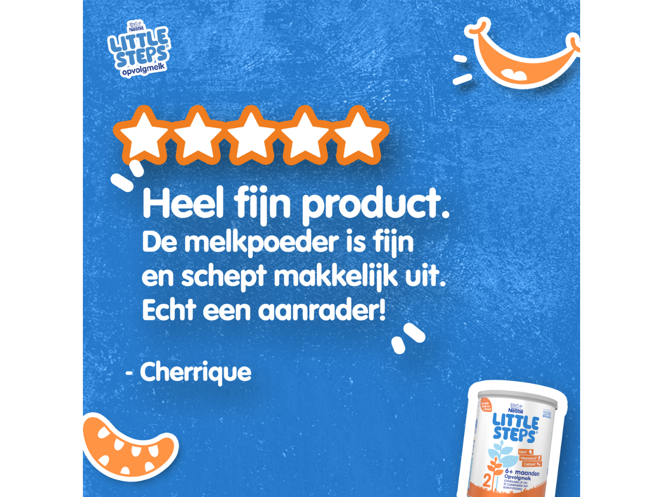 LITTLE STEPS® 2 Flesvoeding Opvolgmelk Positieve Review 5 Sterren